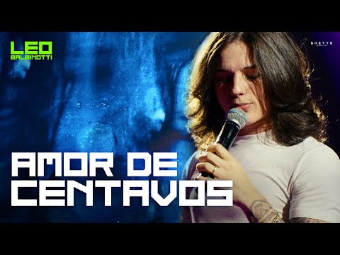 Leo Balbinotti - Amor de Centavos (Vídeo Oficial)
