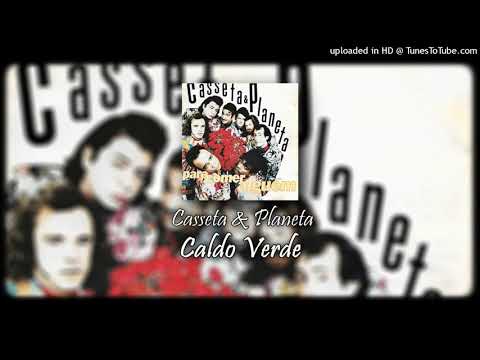Casseta & Planeta - Caldo Verde