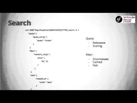 SymfonyLive Paris 2015 - Nicolas Badey - LT ElasticSearch dans une infrastructure Symfony2