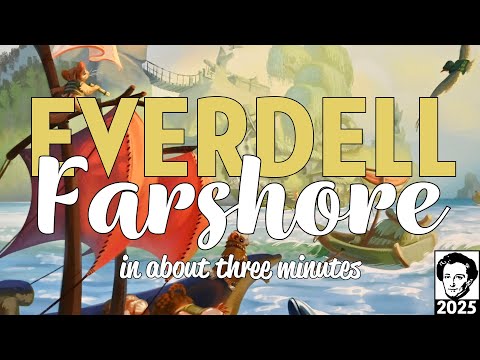 Everdell farshore in about 3 minutes