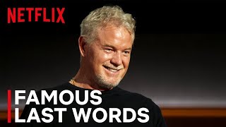 Netflix Eric Dane | Famous Last Words (2026)