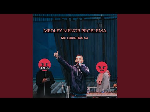 Medley Menor Problema