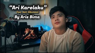 Download lagu Ari Karelaku | Lagu Bima | cipt.Heri A Cover Aris Bima mp3 Download lagu Ari Karelaku | Lagu Bima | cipt.Heri A Cover Aris Bima mp3