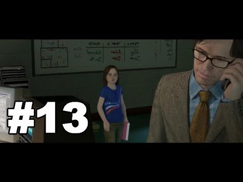 Beyond Two Souls Gameplay No Commentary Walkthrough Part 13 -  PC gameplay  Max Out Settings