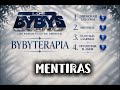 BYBYTERAPIA 💙 Dejemos Así las Cosas, Mentiras, Ya No Más Lágrimas, Devuélveme el Amor — Los Bybys