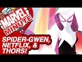 Netflix Casting! Spider-Gwen! More Thors! - Marvel Minute 2015