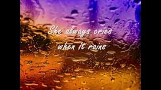 She Cries When it Rains