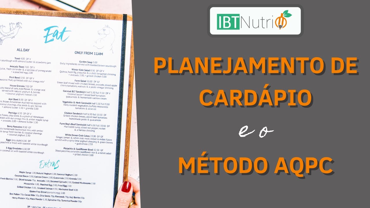 Planejamento de Cardápio e o método AQPC  -  IBTNUTRI