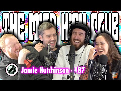 The Mild High Club w/ Jamie Hutchinson - #87