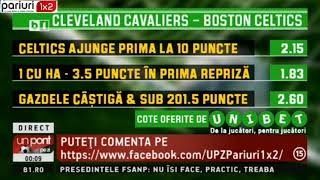 UPZ: Meciul zilei, CLEVELAND CAVALIERS – BOSTON CELTICS » Ai pontul