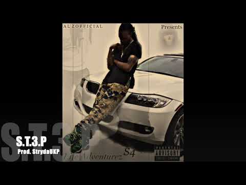 AL'z Official - ST3P Freestyle #19 Prod. By StrydaUKP Life Adventurez Session 4