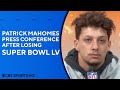 Patrick Mahomes Press Conference after losing Super Bowl LV to Tom Brady | CBS Sports HQ