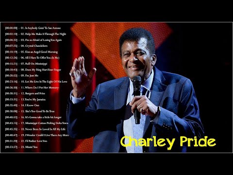 Charley Pride Greatest Hits 2021 - Best Songs Collection Of All Time