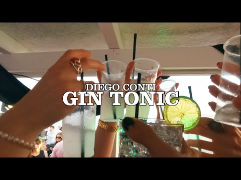 Diego Conti - Gin Tonic (Official Video)