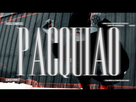 RSG Swiss - Pacquiao (Official Music Video)   ///    #RSG4LIFE