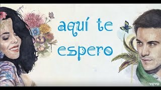 Beatriz Luengo - Aquí te espero ft Carlos Rivera (Letra)