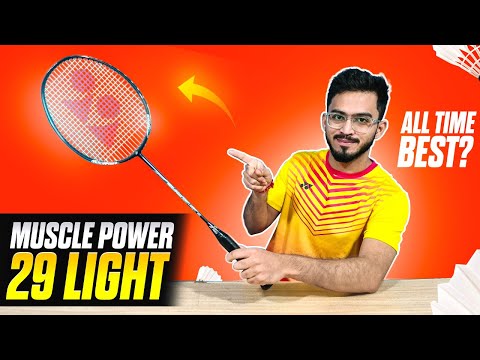 Review Yonex Muscle Power 29 Light | Most Selling Badminton Racket | 30lbs | Racket Review |