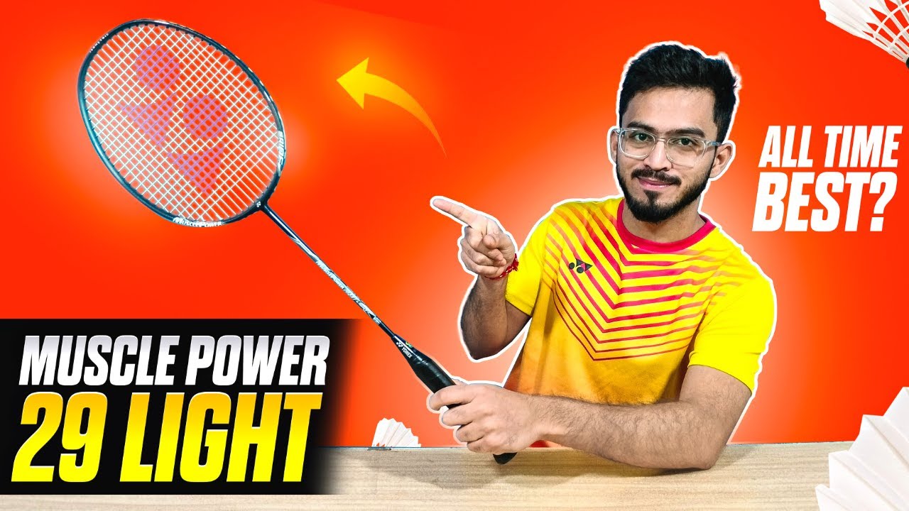 Watch video Review Yonex Muscle Power 29 Light | Most Selling Badminton Racket | 30lbs | Racket Review | Now Review Yonex Muscle Power 29 Light | Most Selling Badminton Racket | 30lbs | Racket Review |