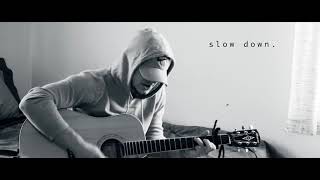 Fifth &amp; Aurora - slow down. (acoustic performance by Lou Rivera)