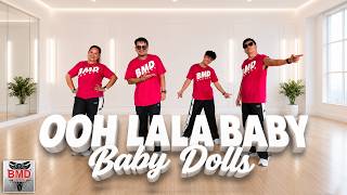 Download lagu OOH LALA BABY | Baby Dolls | Dj Tongzkie | Dance Workout | BMD Crew mp3