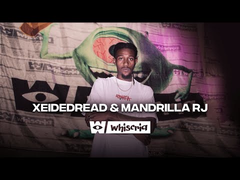 WHISCRIA RAPHOUR - XEIDEDREAD & MANDRILLA RJ