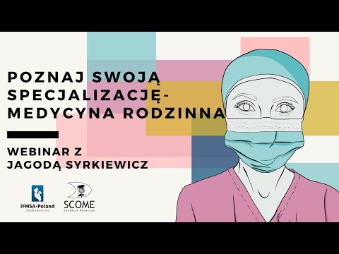 Poznaj swoją specjalizację - medycyna rodzinna