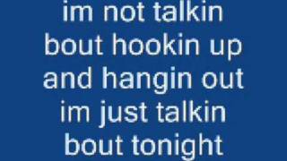 im just talkin bout tonight toby keith lyrics