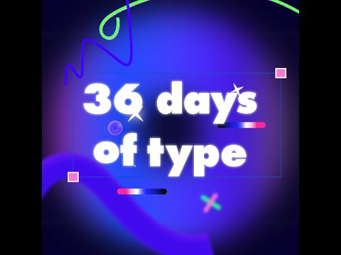 36 Days of Type 2023