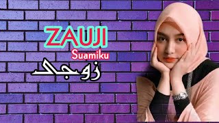 Download lagu Lirik Lagu ZAUJI زوجی Balasan Lagu ZAUJATI زوجتی Bahasa Arab || Terjemahan Indonesia By Santri Net.9 mp3