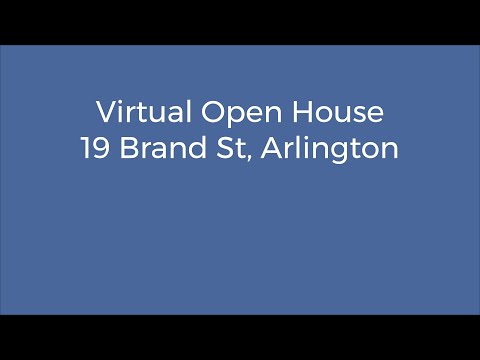 Virtual Open House - 19 Brand St, Arlington