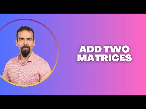 55 Java Program To Add Two Matrices
