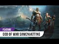 Alles kort samengevat van de vorige God of War!
