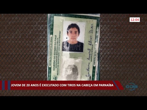 Jovem de 20 anos é executado com tiro na cabeça na cidade de Parnaíba 10 03 2021