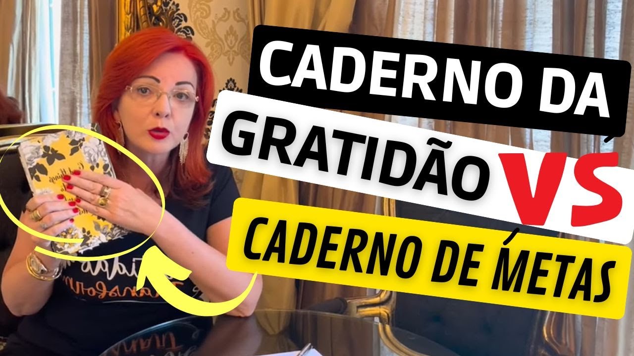 CADERNO DA GRATIDÃO E CADERNO DE METAS: QUAL A DIFERENÇA?