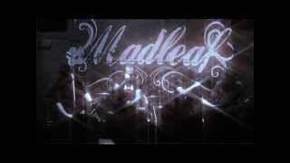 Madleaf - Sinners (live)
