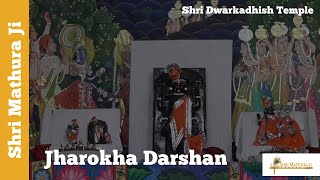 Jharokha Darshan Shri Dwarkadhish Temple Mathura