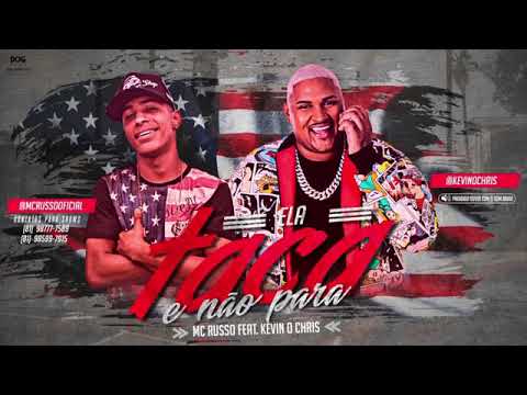 MC RUSSO E KEVIN O CHRIS - TACA E NÃO PARA