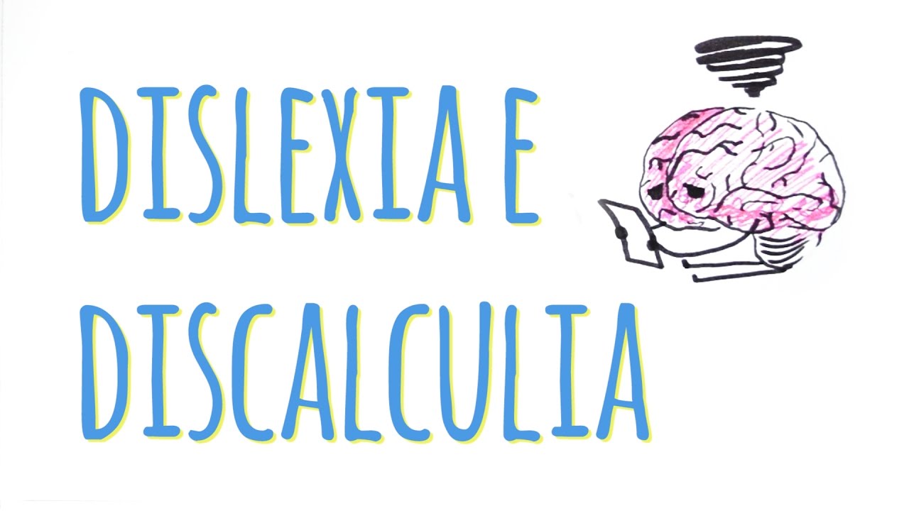 DISLEXIA E DISCALCULIA: QUANDO PALAVRAS E NÚMEROS SÃO UM DESAFIO