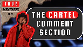 The Cartel Comment Section: The Life and Death of Valentín Elizalde | True Narcocorridos Ep. #1