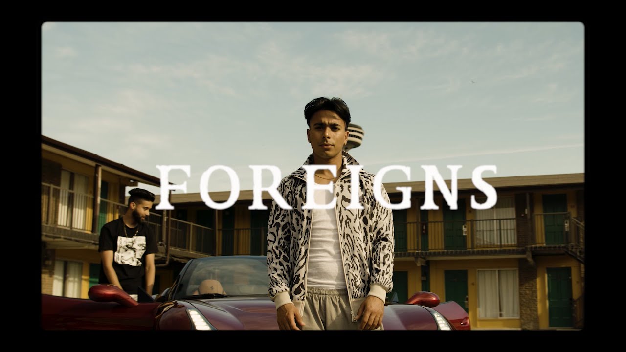 Foreigns Lyrics | Run-Up Records | AP Dhillon, Gurinder Gill