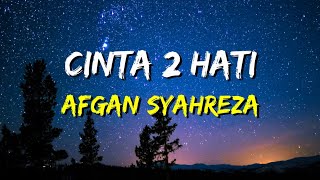 Download lagu Afgan - Cinta 2 Hati (Lirik) mp3 Download lagu Afgan - Cinta 2 Hati (Lirik) mp3