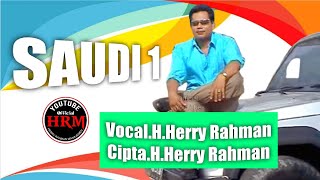 Download lagu H.Herry Rahman - Saudi 1. Cipta. H.Herry Rahman mp3 Download lagu H.Herry Rahman - Saudi 1. Cipta. H.Herry Rahman mp3