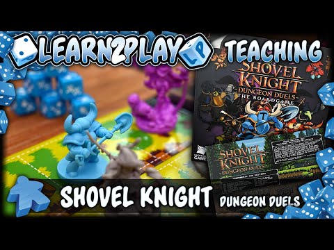 Learn to Play: Shovel Knight Dungeon Duel
