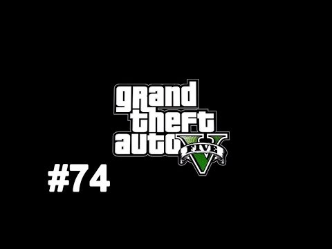 Grand Theft Auto V (GTA 5) Part 74: Assault on casa De Santa