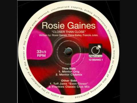 Rosie Gaines - Closer Than Close (Tuff Jams Even Closer Mix)