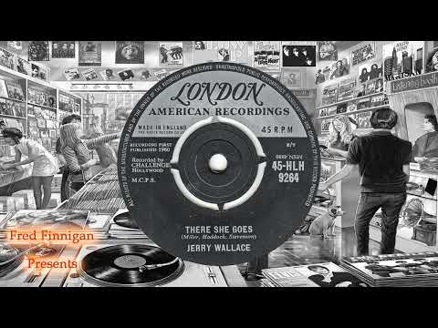 Jerry Wallace - There She Goes(1960)