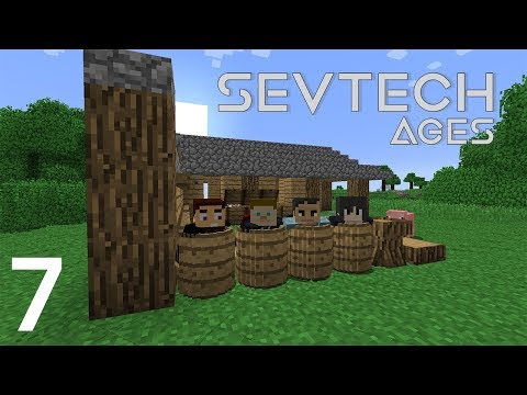 Sevtech Ages with Arkas/Nebris/Pakratt - E07 (Minecraft Videos)