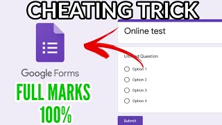Google Forms Online Exam Cheating Trick
