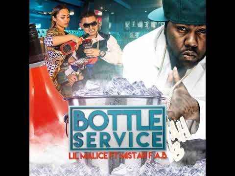 Lil Malice ft. Mistah FAB - Bottle Service