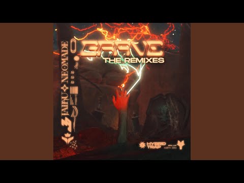 Grave (NoPhace Remix)